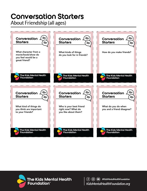 Conversation Starters About Friendship printable cards from The Kids Mental Health Foundation to teach kids social skills.