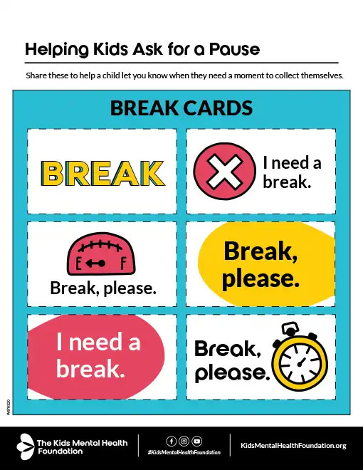 Kids Mental Health Foundation nonverbal break cards worksheet, helping children ask for a pause with visual cues.