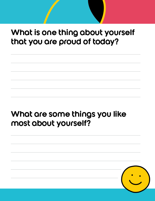 Self-esteem journal page from The Kids Mental Health Foundation with prompts asking, 'What is one thing about yourself that you are proud of today?' and 'What are some things you like most about yourself?'—encouraging self-reflection and confidence in kids.