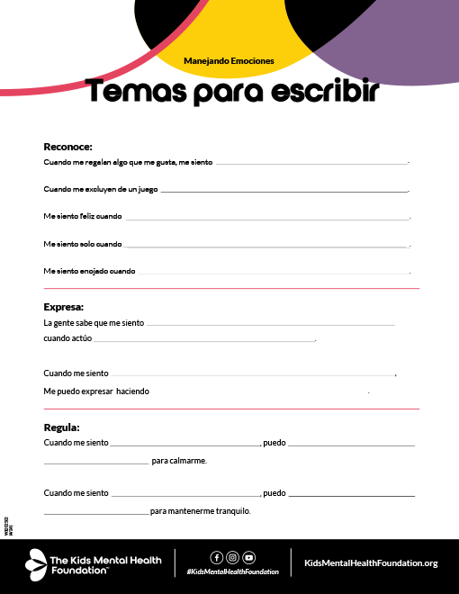 Hoja de ejercicios imprimible con propuestas de escritura de The Kids Mental Health Foundation, dirigida a niños que están aprendiendo a gestionar sus emociones y sentimientos.